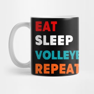Eat Sleep Volleyball Repeat Mug